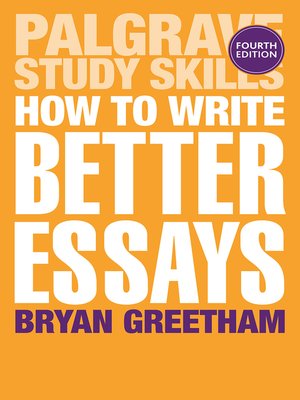 How to Write Better Essays - ebook